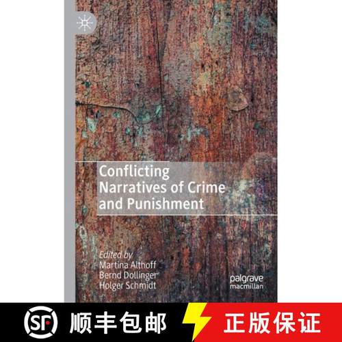 【3-4周达】Conflicting Narratives of Crime and Punishment [9783030472382]