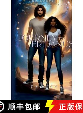 预订 Journey to Eridanus, The Sequel to the Shadowy Secrets [9798895692059]