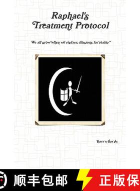 【3-4周达】Raphael's Treatment Protocol [9780956153807]