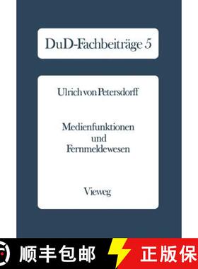 【3-4周达】Medienfunktionen und Fernmeldewesen : Zur Verwaltungskompetenz der Bundespost bei Bildschi... [9783528035983]