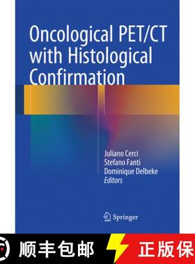 【3-4周达】Oncological PET/CT with Histological Confirmation [9783319278780]