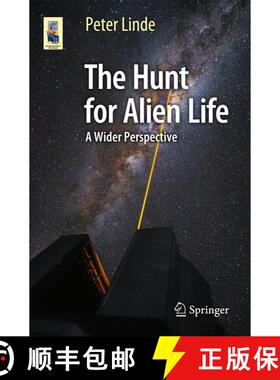 【3-4周达】The Hunt for Alien Life : A Wider Perspective (1st ed. 2016) (1st ed. 2016) (1st ed. 2016) [9783319241166]