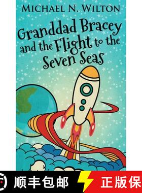 【3-4周达】Granddad Bracey And The Flight To The Seven Seas [9784867520598]