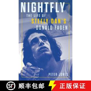 预订 Nightfly: The Life of Steely Dan's Donald Fagen [9781641606875]