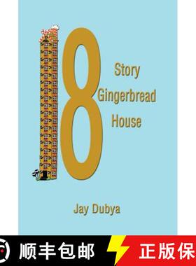 【3-4周达】The Eighteen Story Gingerbread House [9781589091764]