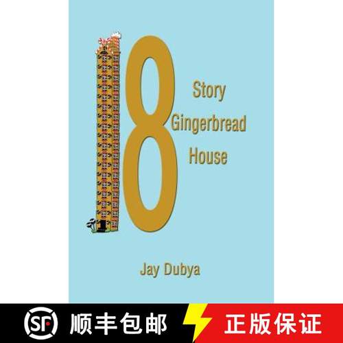预订 The Eighteen Story Gingerbread House [9781589091764]