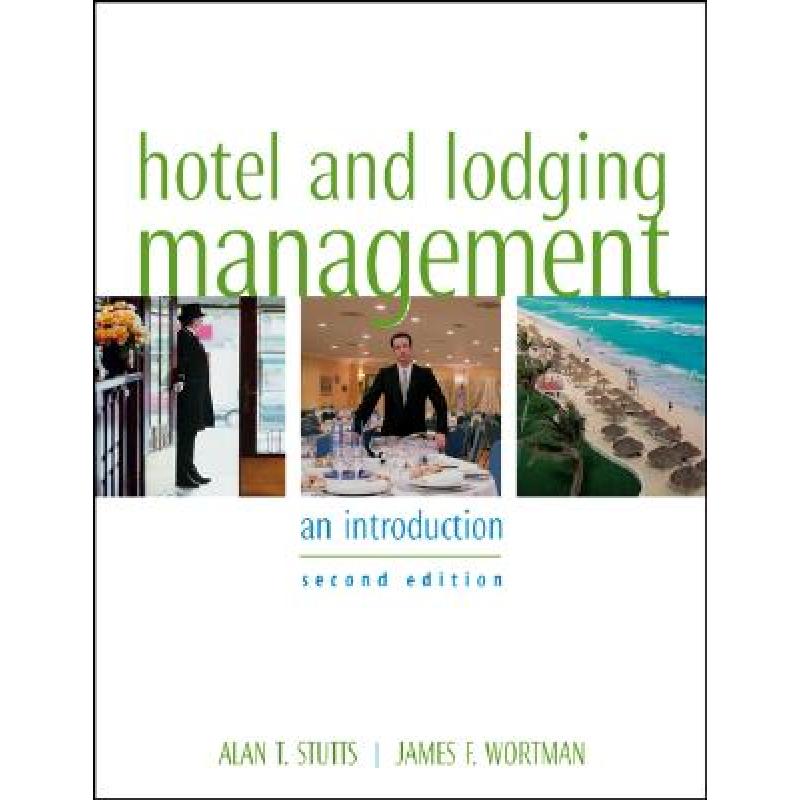 【4周达】Hotel And Lodging Management:  An Introduction, Second Edition [Wiley酒店管理] [9780471474470]