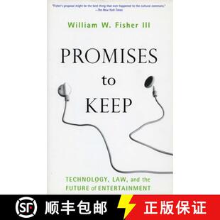 【3-4周达】Promises to Keep: Technology, Law, and the Future of Entertainment [9780804750134]