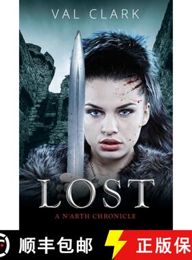【3-4周达】Lost: A N'arth Chronicle [9781925814620]