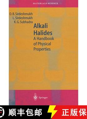 【3-4周达】Alkali Halides : A Handbook of Physical Properties [9783540421801]