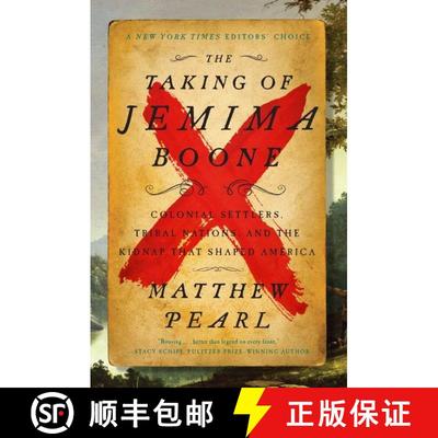 【3-4周达】The Taking of Jemima Boone: Colonial Settlers, Tribal Nations, and the Kidnap That Shaped ... [9780062937803]
