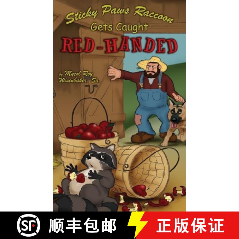 【3-4周达】Sticky Paws Raccoon Gets Caught Red-Handed [9781965498576]