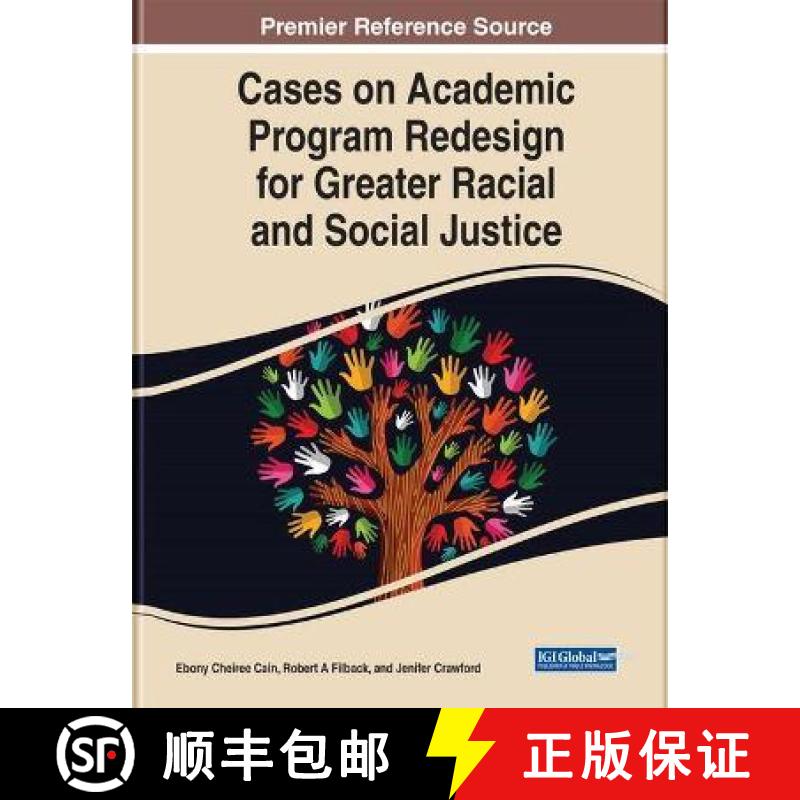 【3-4周达】Cases on Academic Program Redesign for Greater Racial and Social Justice [9781799884637]