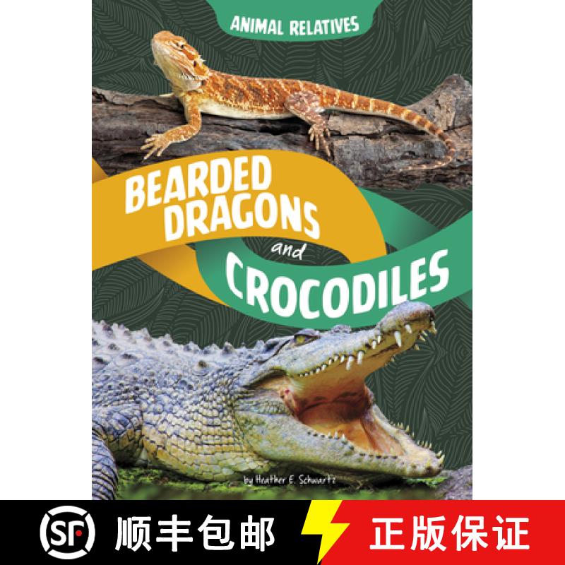 【3-4周达】Bearded Dragons and Crocodiles: Reptile Relatives [9798875220111]