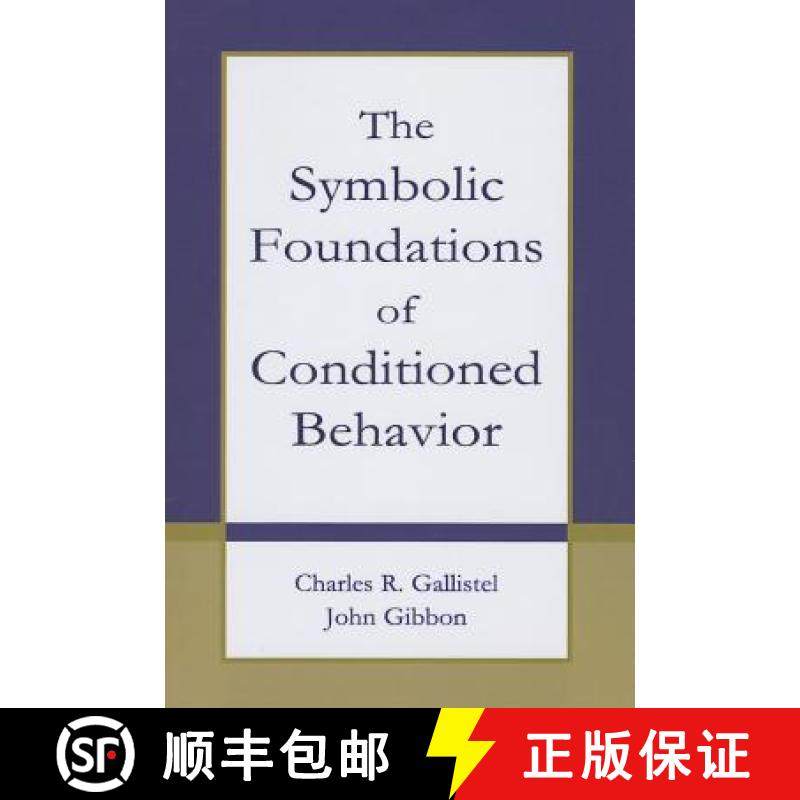 【3-4周达】The Symbolic Foundations of Conditioned Behavior [9780415654555]