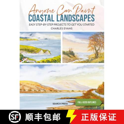 【3-4周达】Anyone Can Paint Coastal Landscapes: 6 Easy Step-By-Step Projects to Get You Started [9781800921498]