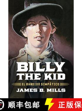 【3-4周达】Billy the Kid: El Bandido Simpático [9781574418781]