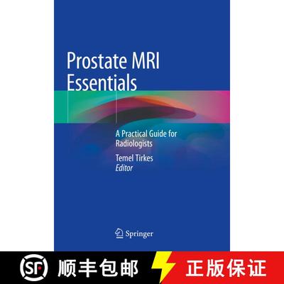 【3-4周达】Prostate MRI Essentials : A Practical Guide for Radiologists [9783030459376]