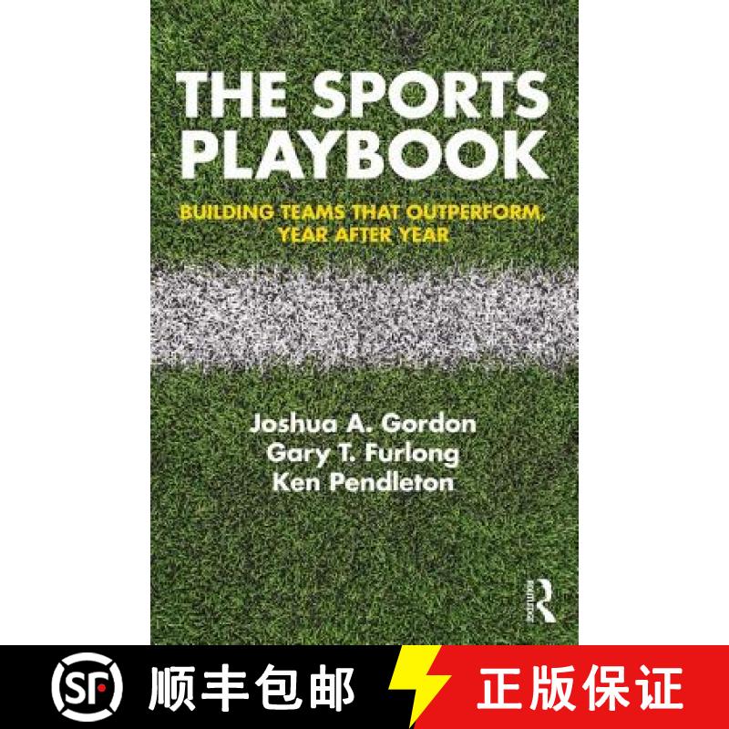 【3-4周达】The Sports Playbook : Building Teams that Outperform, Year after Year [9781138300651]