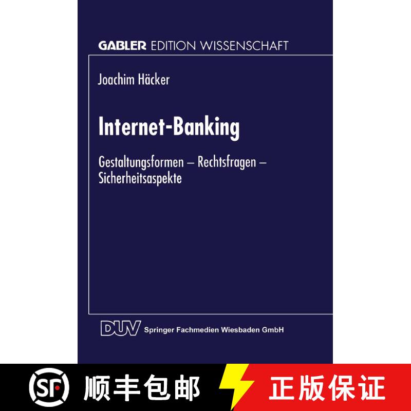 【3-4周达】Internet-Banking: Gestaltungsformen -- Rechtsfragen -- Sicherheitsaspekte [9783824467976] - 实物图