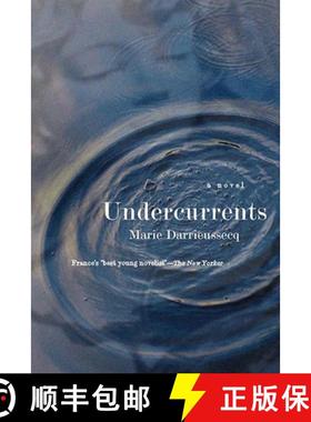 【3-4周达】Undercurrents : A Novel [9781565846272]