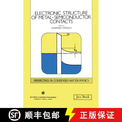 【3-4周达】Electronic Structure of Metal-Semiconductor Contacts [9780792308546]