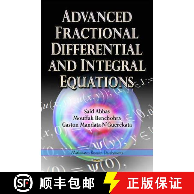 【3-4周达】Advanced Fractional Differential and Integral Equations [9781634631099]