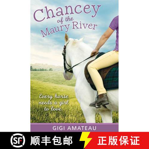 【3-4周达】Chancey: Horses of the Maury River Stables [9780763645236]