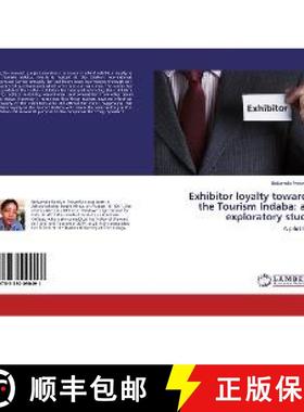 预订 Exhibitor loyalty towards the Tourism Indaba: an exploratory study [9783330090491]