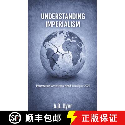 【3-4周达】Understanding Imperialism: Information Americans Need to Navigate 2026 [9798233442162]