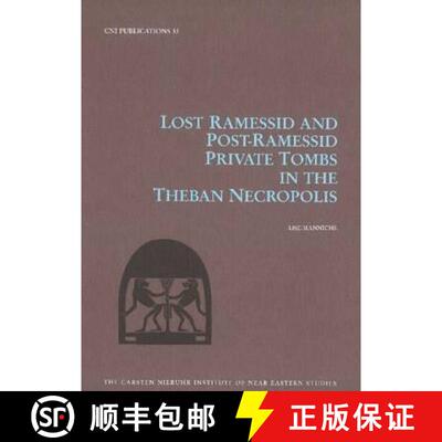 【3-4周达】精装 Lost Ramessid and Late Period Tombs in the Theban Necropolis [9788763505345]
