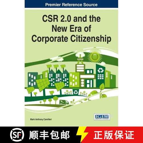 【3-4周达】CSR 2.0 and the New Era of Corporate Citizenship [9781522518426]