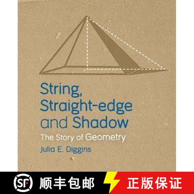 【3-4周达】String, Straight-edge and Shadow: The Story of Geometry [9781782504986]