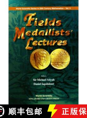 【3-4周达】FIELDS MEDALLISTS' LECTURES         (V5) [9789810231026]