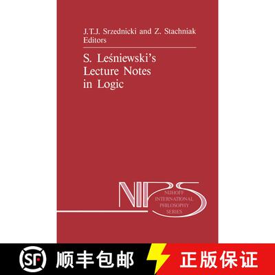 【3-4周达】S. Leśniewski's Lecture Notes in Logic [9789401077309]