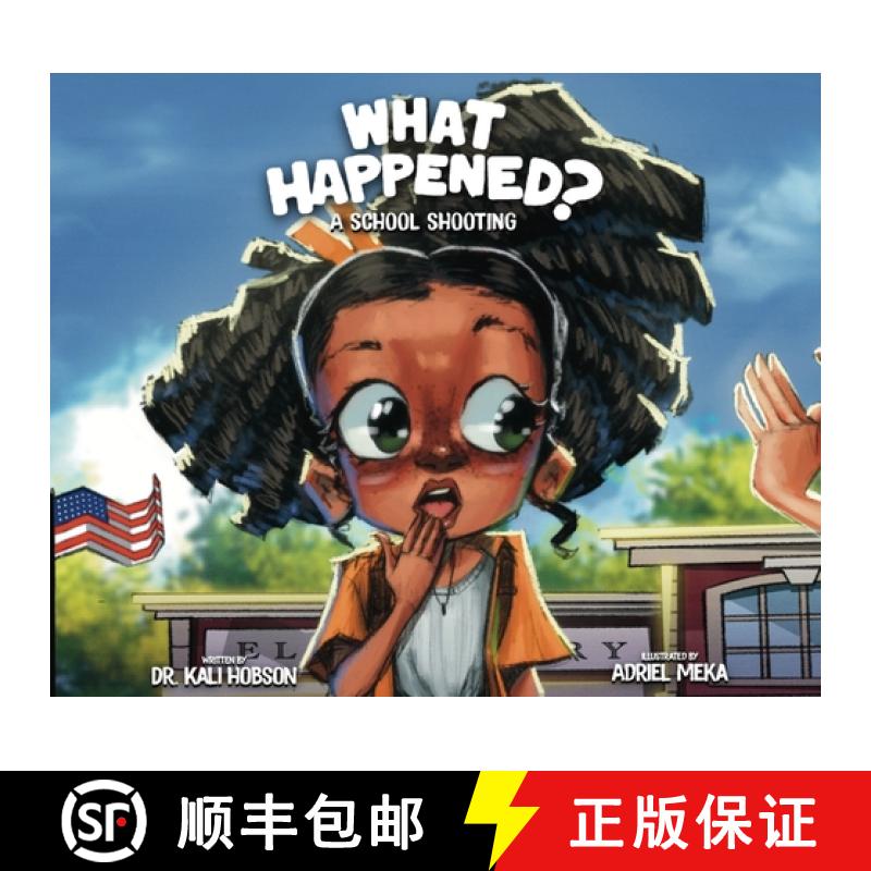 预订 What Happened: A School Shooting [9798990047815]