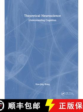 【3-4周达】Theoretical Neuroscience: Understanding Cognition [9781032604824]