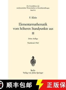 【3-4周达】Elementarmathematik Vom Höheren Standpunkte Aus, III: Präzisions- Und Approximationsmath... [9783540041283]