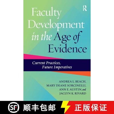 【3-4周达】Faculty Development in the Age of Evidence: Current Practices, Future Imperatives [9781620362686]