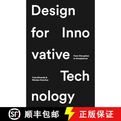 【3-4周达】Design for Innovative Technology: From Disruption to Acceptance [9781138782785]
