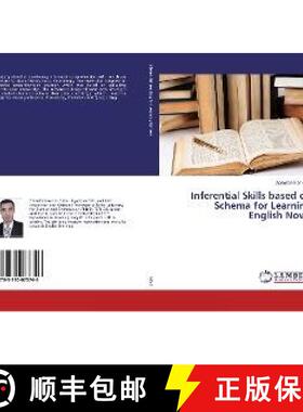 预订 Inferential Skills based on Schema for Learning English Novel [9783330073746]