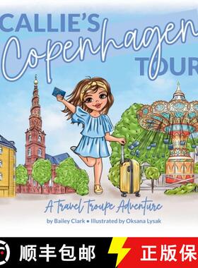 【3-4周达】Callie's Copenhagen Tour: A Travel Troupe Adventure [9798991801409]