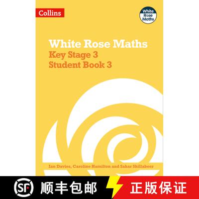 【3-4周达】White Rose Maths - Key Stage 3 Maths Student Book 3 [9780008400903]