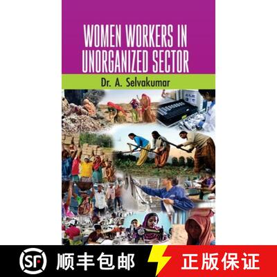 【3-4周达】WOMEN WORKERS IN UNORGANIZED SECTORS [9789388854115]