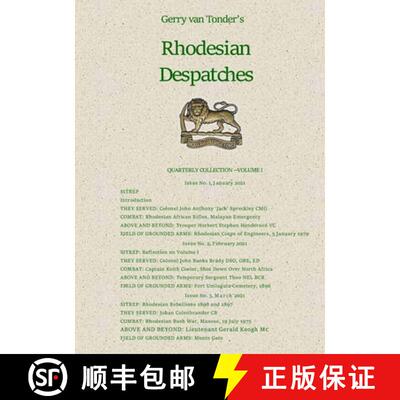 【3-4周达】Rhodesian Despatches: Quarterly Collection, Volume 1 [9781917426350]