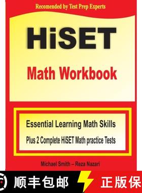 预订 HiSET Math Workbook : Essential Learning Math Skills Plus Two Complete HiSET Math Practice Tests [9781646122271]