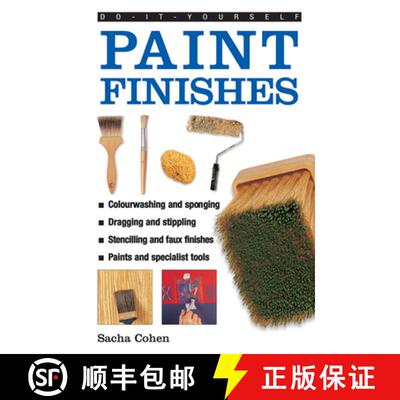 【3-4周达】Do-it-yourself Paint Finishes: A Guide to Achieving Creative and Decorative Paint Effects ... [9780754827597]
