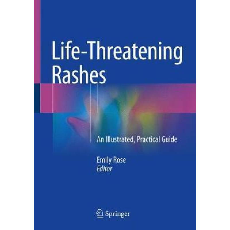预订 life-threatening rashes: an illustra. [9783319756226]
