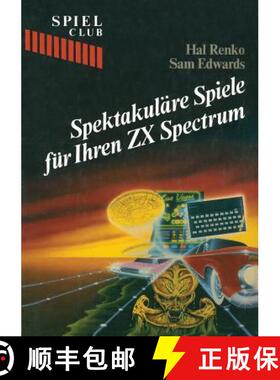 预订 Spektakuläre Spiele Für Ihren ZX Spectrum [9783764316013]