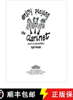 【3-4周达】Enjoy Playing the Clarinet Piano Accompaniments [9780193221093]